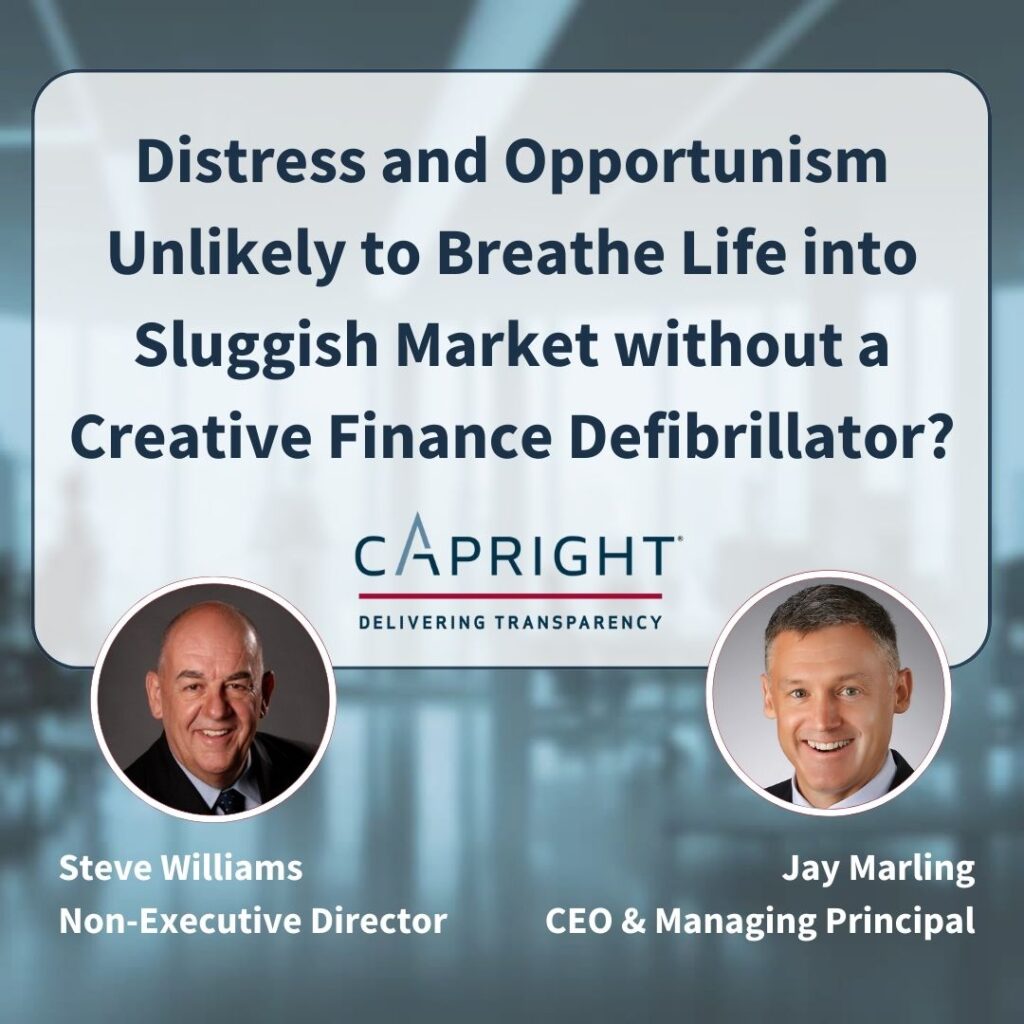 Distress and Opportunism Unlikely To Breathe Life Into Sluggish Market Without A Creative Finance Defibrillator? 