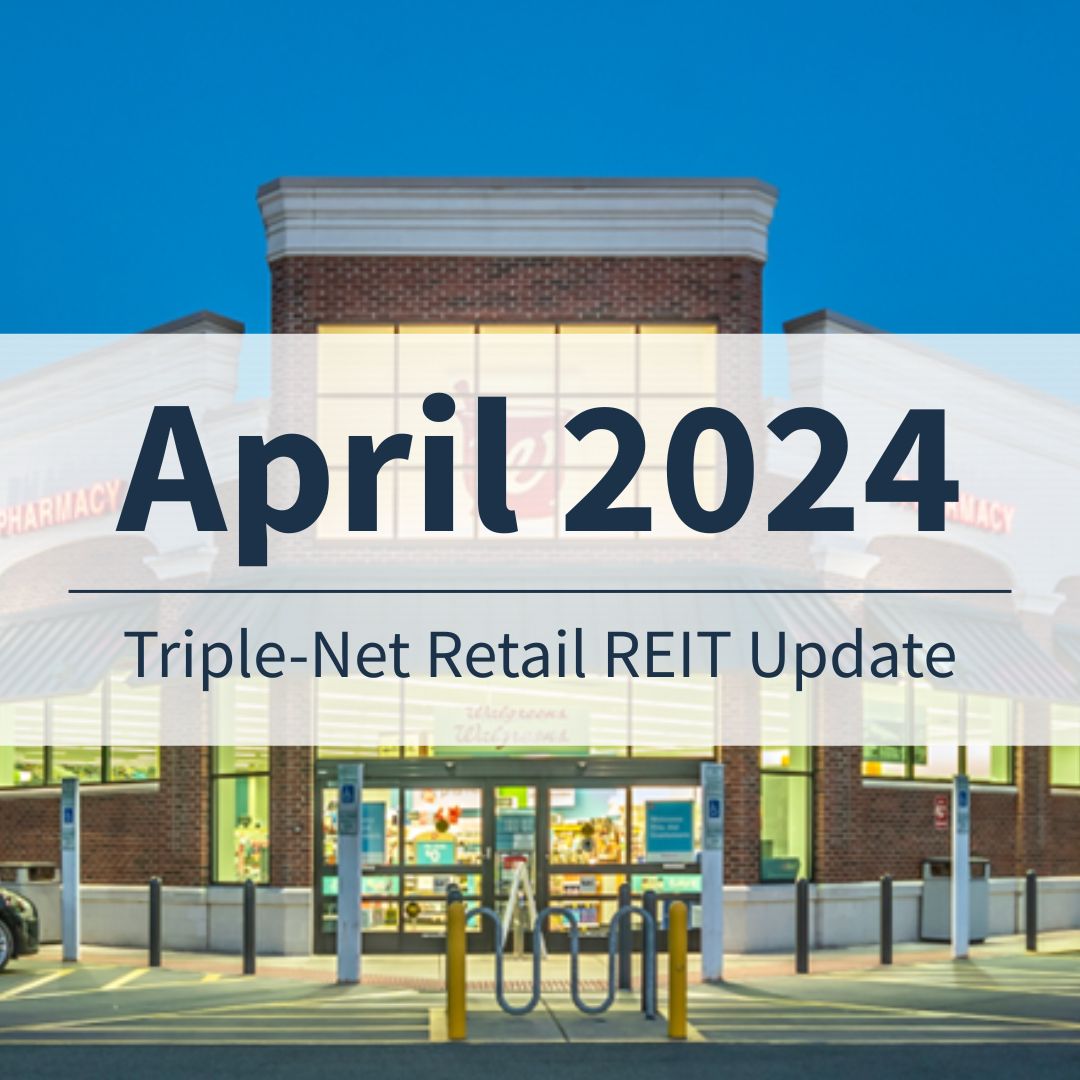 April 2024 Triple Net Retail REIT Update Cover