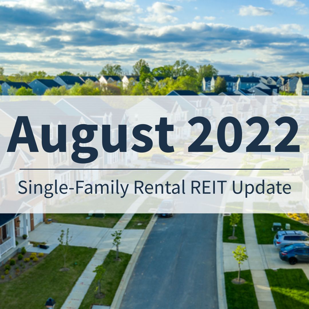 August 2022 Single Family Rental REIT Update Cover