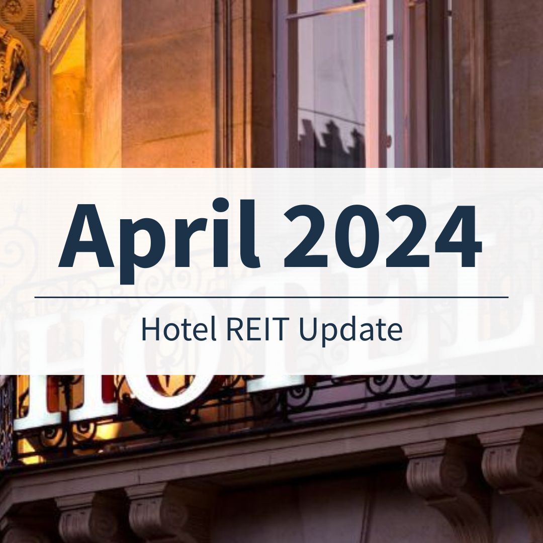Hotel REIT Update Cover April 2024