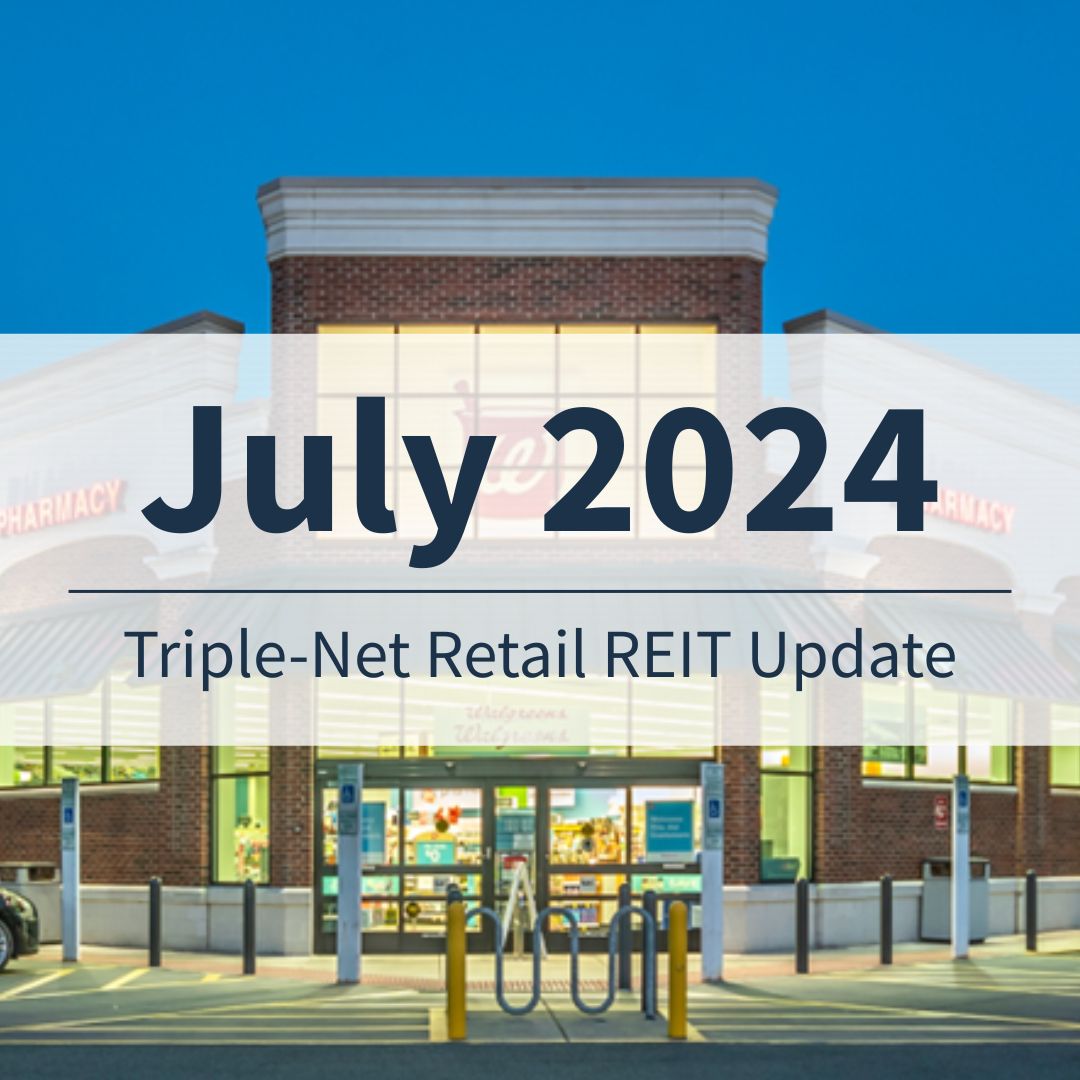 July 2024 Triple Net Retail REIT Update Cover