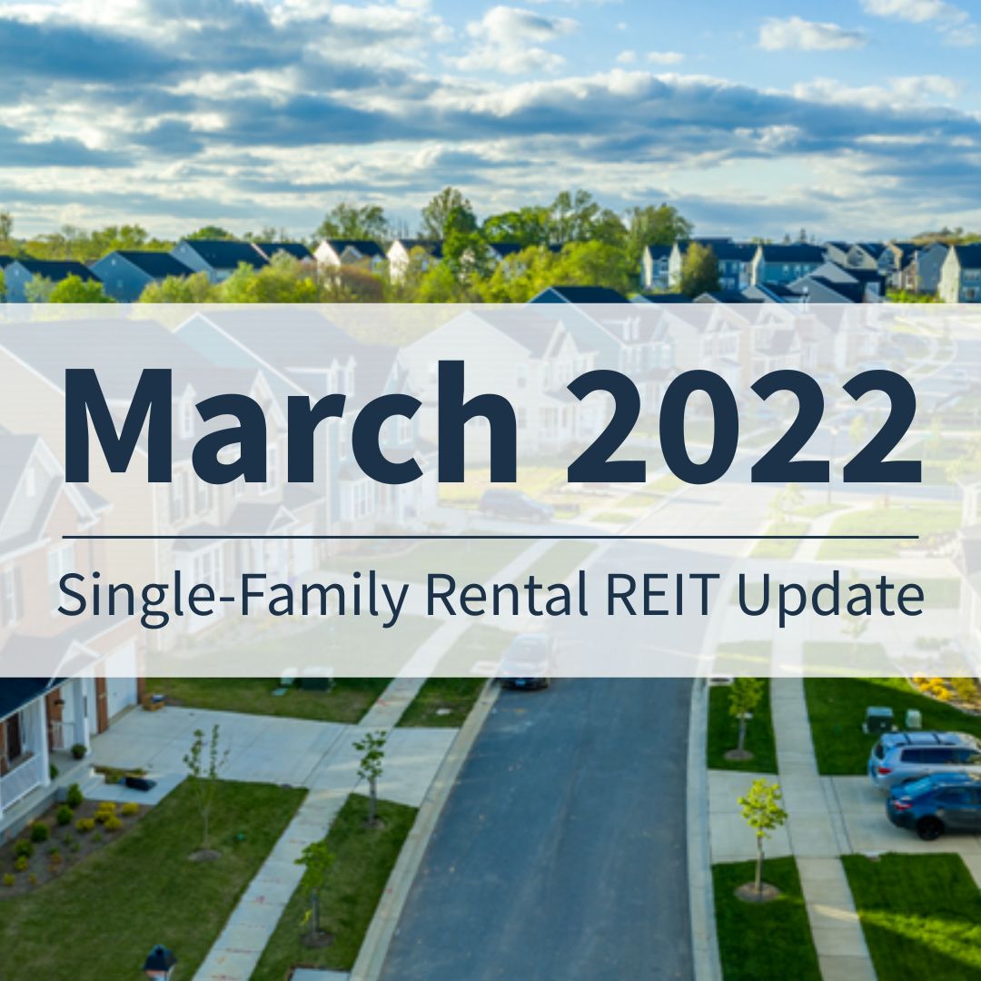 March 2022 Single Family Rental REIT Update Cover