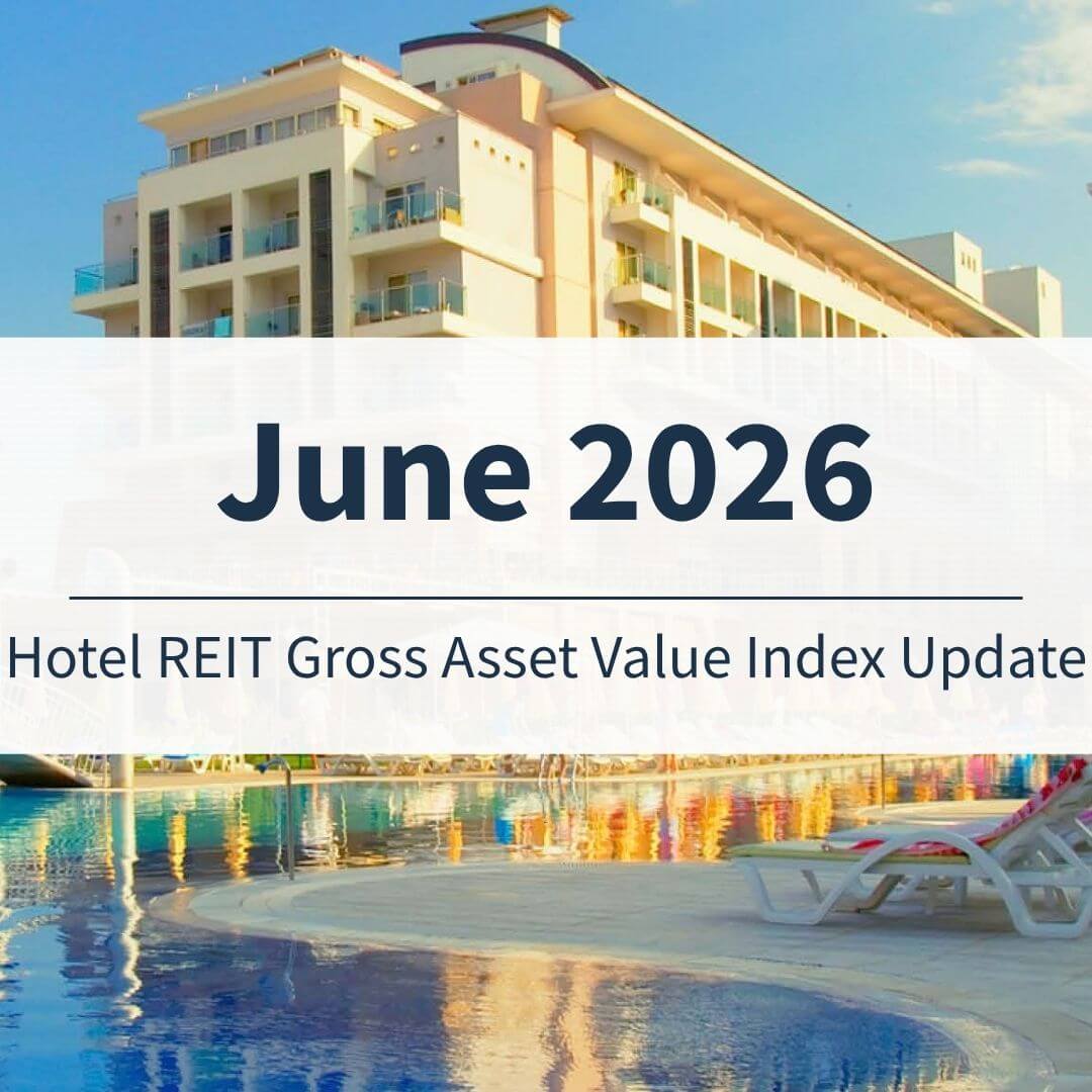 Hotel REIT gross asset value index update report cover 2026 June