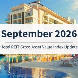 Hotel REIT gross asset value index update report cover 2026 September
